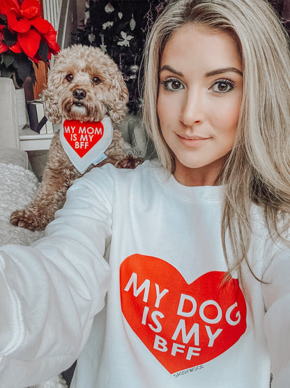 Sweatshirt - My Dog is my BFF (RED)