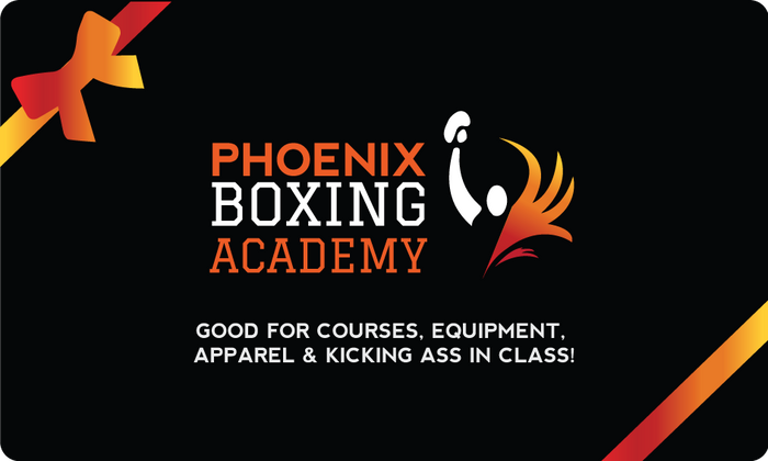 PHOENIX BOXING E-GIFT CARDS >> $25.00 - $1000.00